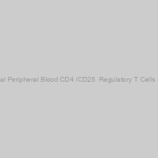 Image of Human Normal Peripheral Blood CD4+/CD25+ Regulatory T Cells (T reg), Fresh